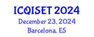International Conference on Quantum Information Science, Engineering and Technology (ICQISET) December 23, 2024 - Barcelona, Spain