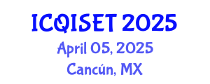 International Conference on Quantum Information Science, Engineering and Technology (ICQISET) April 05, 2025 - Cancún, Mexico
