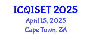 International Conference on Quantum Information Science, Engineering and Technology (ICQISET) April 15, 2025 - Cape Town, South Africa
