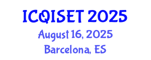 International Conference on Quantum Information Science, Engineering and Technology (ICQISET) August 16, 2025 - Barcelona, Spain