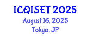 International Conference on Quantum Information Science, Engineering and Technology (ICQISET) August 16, 2025 - Tokyo, Japan