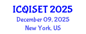 International Conference on Quantum Information Science, Engineering and Technology (ICQISET) December 09, 2025 - New York, United States