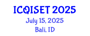 International Conference on Quantum Information Science, Engineering and Technology (ICQISET) July 15, 2025 - Bali, Indonesia