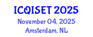 International Conference on Quantum Information Science, Engineering and Technology (ICQISET) November 04, 2025 - Amsterdam, Netherlands
