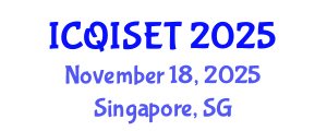 International Conference on Quantum Information Science, Engineering and Technology (ICQISET) November 18, 2025 - Singapore, Singapore