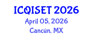 International Conference on Quantum Information Science, Engineering and Technology (ICQISET) April 05, 2026 - Cancún, Mexico