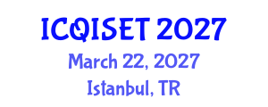 International Conference on Quantum Information Science, Engineering and Technology (ICQISET) March 22, 2027 - Istanbul, Turkey International Conference on Quantum Information Science, Engineering and Technology (ICQISET) March 22, 2027 - Istanbul, Turkey