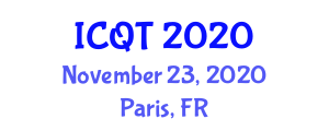 International Conference on Quantum Technology (ICQT) November 23, 2020 - Paris, France