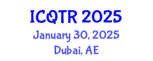 International Conference on Quantum Theory and Relativity (ICQTR) January 30, 2025 - Dubai, United Arab Emirates