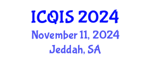 International Conference on Quranic and Islamic Studies (ICQIS) November 11, 2024 - Jeddah, Saudi Arabia