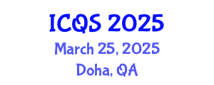 International Conference on Quranic Studies (ICQS) March 25, 2025 - Doha, Qatar