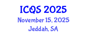 International Conference on Quranic Studies (ICQS) November 15, 2025 - Jeddah, Saudi Arabia