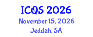 International Conference on Quranic Studies (ICQS) November 15, 2026 - Jeddah, Saudi Arabia