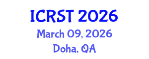 International Conference on Radar Science and Technology (ICRST) March 09, 2026 - Doha, Qatar International Conference on Radar Science and Technology (ICRST) March 09, 2026 - Doha, Qatar