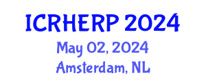 International Conference on Radiation Health Effects and Radiation Protection (ICRHERP) May 02, 2024 - Amsterdam, Netherlands