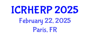 International Conference on Radiation Health Effects and Radiation Protection (ICRHERP) February 22, 2025 - Paris, France