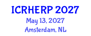 International Conference on Radiation Health Effects and Radiation Protection (ICRHERP) May 13, 2027 - Amsterdam, Netherlands International Conference on Radiation Health Effects and Radiation Protection (ICRHERP) May 13, 2027 - Amsterdam, Netherlands