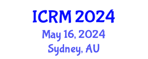 International Conference on Radiation Medicine (ICRM) May 16, 2024 - Sydney, Australia