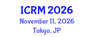 International Conference on Radiation Medicine (ICRM) November 11, 2026 - Tokyo, Japan