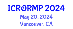 International Conference on Radiation Oncology, Radiobiology and Medical Physics (ICRORMP) May 20, 2024 - Vancouver, Canada