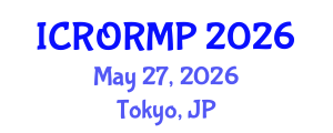 International Conference on Radiation Oncology, Radiobiology and Medical Physics (ICRORMP) May 27, 2026 - Tokyo, Japan