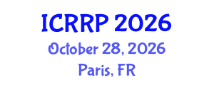 International Conference on Radioactivity and Radiation Protection (ICRRP) October 28, 2026 - Paris, France