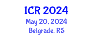 International Conference on Radiobiology (ICR) May 20, 2024 - Belgrade, Serbia