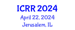 International Conference on Radiography and Radiotherapy (ICRR) April 22, 2024 - Jerusalem, Israel