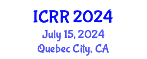 International Conference on Radiography and Radiotherapy (ICRR) July 15, 2024 - Quebec City, Canada