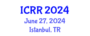 International Conference on Radiography and Radiotherapy (ICRR) June 28, 2024 - Istanbul, Turkey