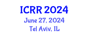 International Conference on Radiography and Radiotherapy (ICRR) June 24, 2024 - Tel Aviv, Israel