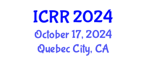 International Conference on Radiography and Radiotherapy (ICRR) October 17, 2024 - Quebec City, Canada