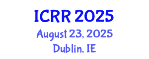 International Conference on Radiography and Radiotherapy (ICRR) August 23, 2025 - Dublin, Ireland