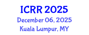 International Conference on Radiography and Radiotherapy (ICRR) December 06, 2025 - Kuala Lumpur, Malaysia