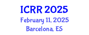 International Conference on Radiography and Radiotherapy (ICRR) February 11, 2025 - Barcelona, Spain