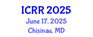 International Conference on Radiography and Radiotherapy (ICRR) June 17, 2025 - Chisinau, Republic of Moldova