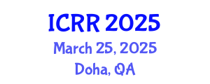 International Conference on Radiography and Radiotherapy (ICRR) March 25, 2025 - Doha, Qatar