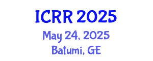 International Conference on Radiography and Radiotherapy (ICRR) May 24, 2025 - Batumi, Georgia