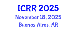 International Conference on Radiography and Radiotherapy (ICRR) November 18, 2025 - Buenos Aires, Argentina