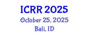 International Conference on Radiography and Radiotherapy (ICRR) October 25, 2025 - Bali, Indonesia