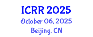 International Conference on Radiography and Radiotherapy (ICRR) October 06, 2025 - Beijing, China
