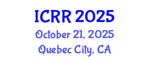 International Conference on Radiography and Radiotherapy (ICRR) October 21, 2025 - Quebec City, Canada