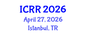 International Conference on Radiography and Radiotherapy (ICRR) April 27, 2026 - Istanbul, Turkey International Conference on Radiography and Radiotherapy (ICRR) April 27, 2026 - Istanbul, Turkey