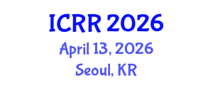 International Conference on Radiography and Radiotherapy (ICRR) April 13, 2026 - Seoul, Republic of Korea International Conference on Radiography and Radiotherapy (ICRR) April 13, 2026 - Seoul, Republic of Korea