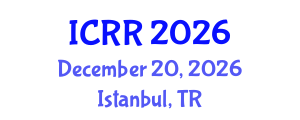 International Conference on Radiography and Radiotherapy (ICRR) December 20, 2026 - Istanbul, Turkey International Conference on Radiography and Radiotherapy (ICRR) December 20, 2026 - Istanbul, Turkey