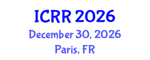 International Conference on Radiography and Radiotherapy (ICRR) December 30, 2026 - Paris, France International Conference on Radiography and Radiotherapy (ICRR) December 30, 2026 - Paris, France