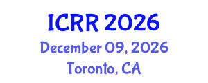 International Conference on Radiography and Radiotherapy (ICRR) December 09, 2026 - Toronto, Canada International Conference on Radiography and Radiotherapy (ICRR) December 09, 2026 - Toronto, Canada