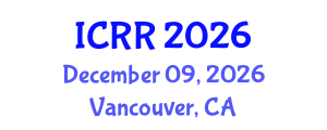 International Conference on Radiography and Radiotherapy (ICRR) December 09, 2026 - Vancouver, Canada International Conference on Radiography and Radiotherapy (ICRR) December 09, 2026 - Vancouver, Canada