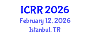 International Conference on Radiography and Radiotherapy (ICRR) February 12, 2026 - Istanbul, Turkey International Conference on Radiography and Radiotherapy (ICRR) February 12, 2026 - Istanbul, Turkey