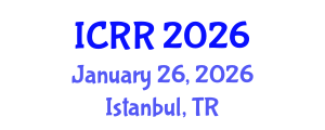 International Conference on Radiography and Radiotherapy (ICRR) January 26, 2026 - Istanbul, Turkey International Conference on Radiography and Radiotherapy (ICRR) January 26, 2026 - Istanbul, Turkey